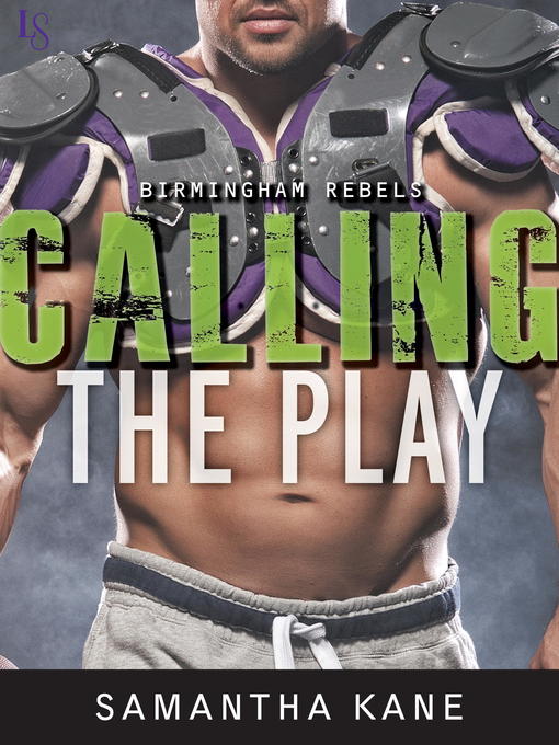Title details for Calling the Play by Samantha Kane - Available